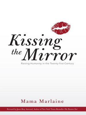 cover image of Kissing The Mirror